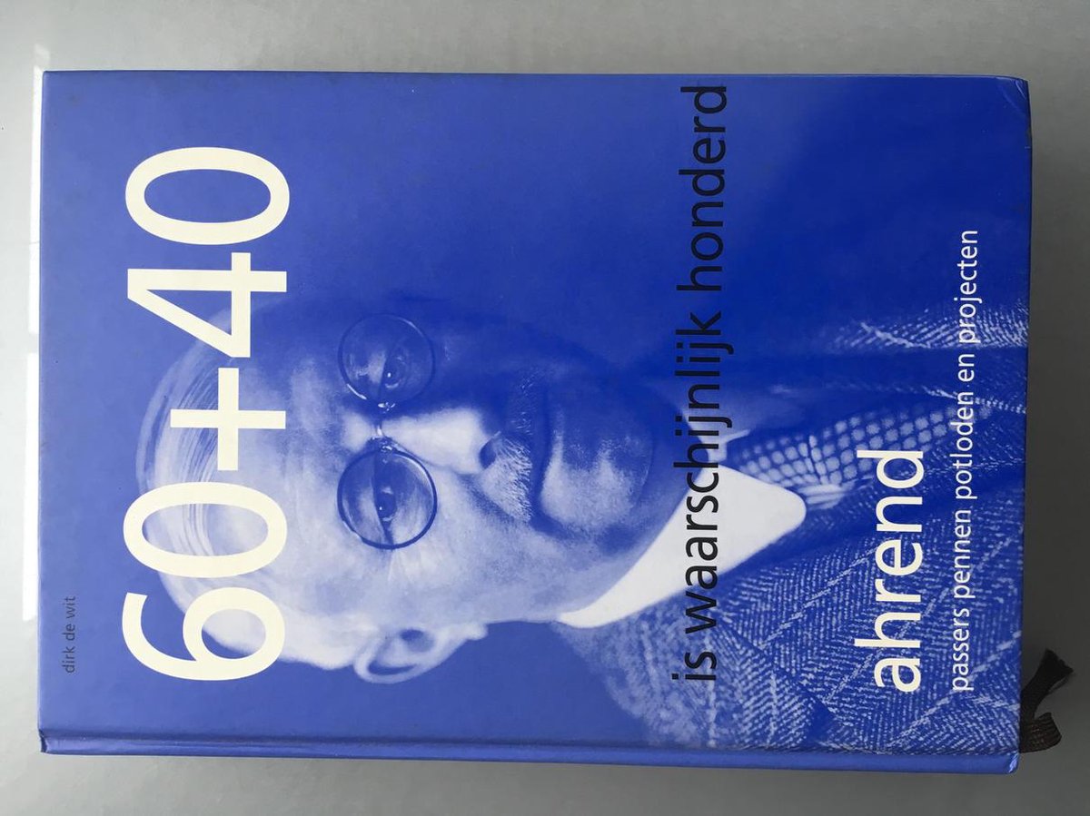 boekenbalie_9789040098086_cover 60+40 is waarschijnlijk honderd