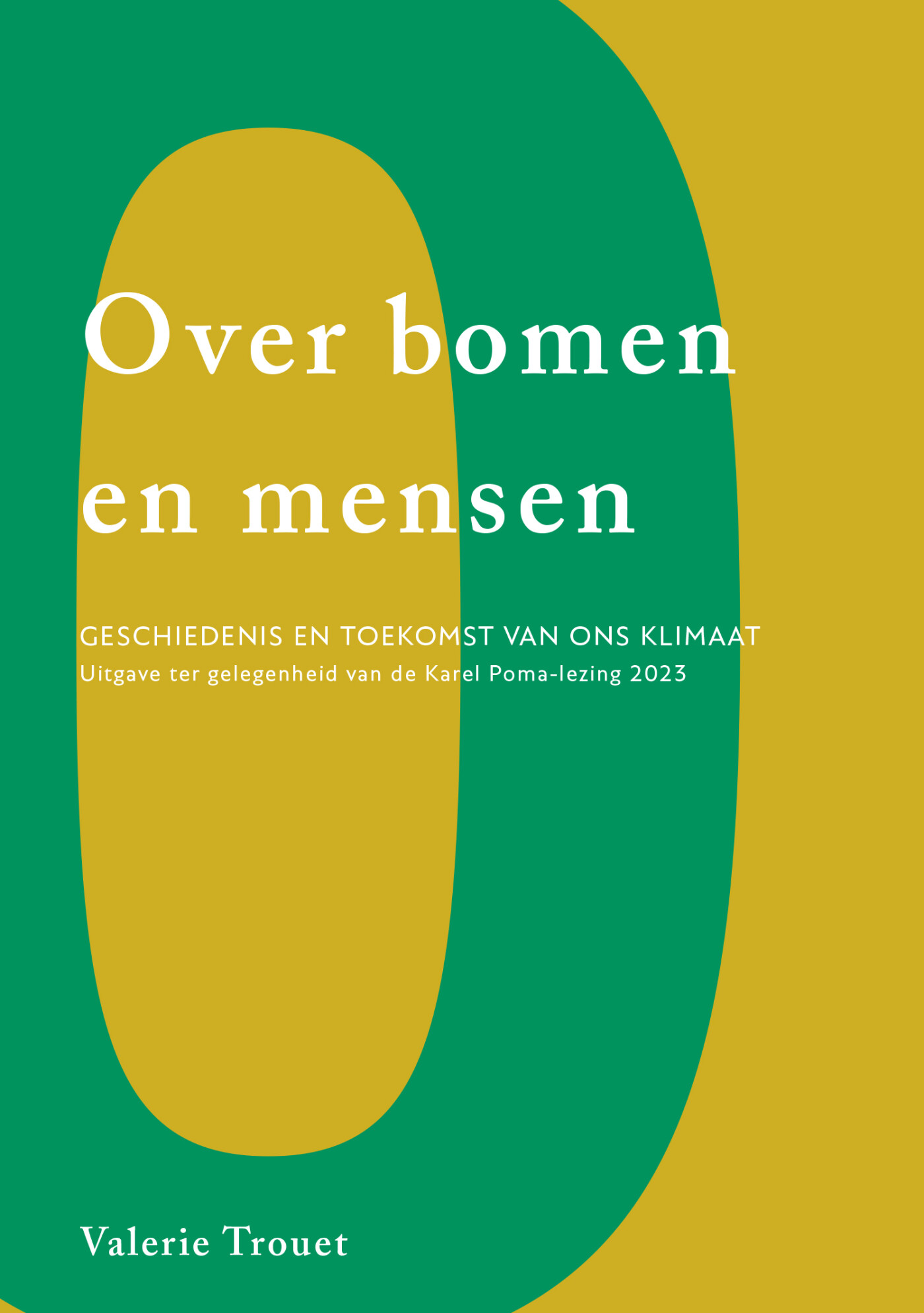 Over bomen en mensen / Cahiers Karel Poma-lezing