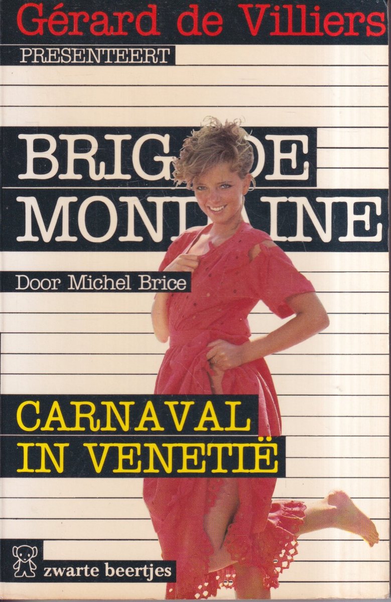 Carnaval in Venetie / Brigade mondaine