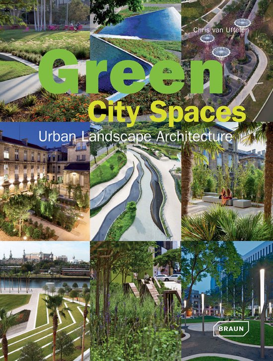 Chris van Uffelen Green City Spaces thumbnail