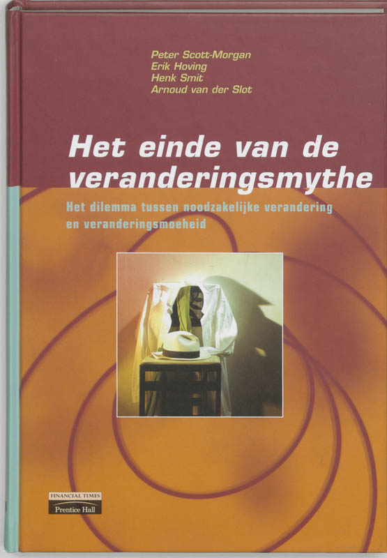 boekenbalie_9789043004411_cover Verlichte visies voor professionals Het einde van de veranderingsmythe / Verlichte visies voor professionals