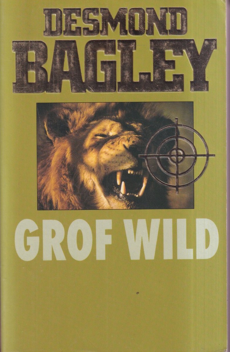 Desmond Bagley Grof Wild thumbnail