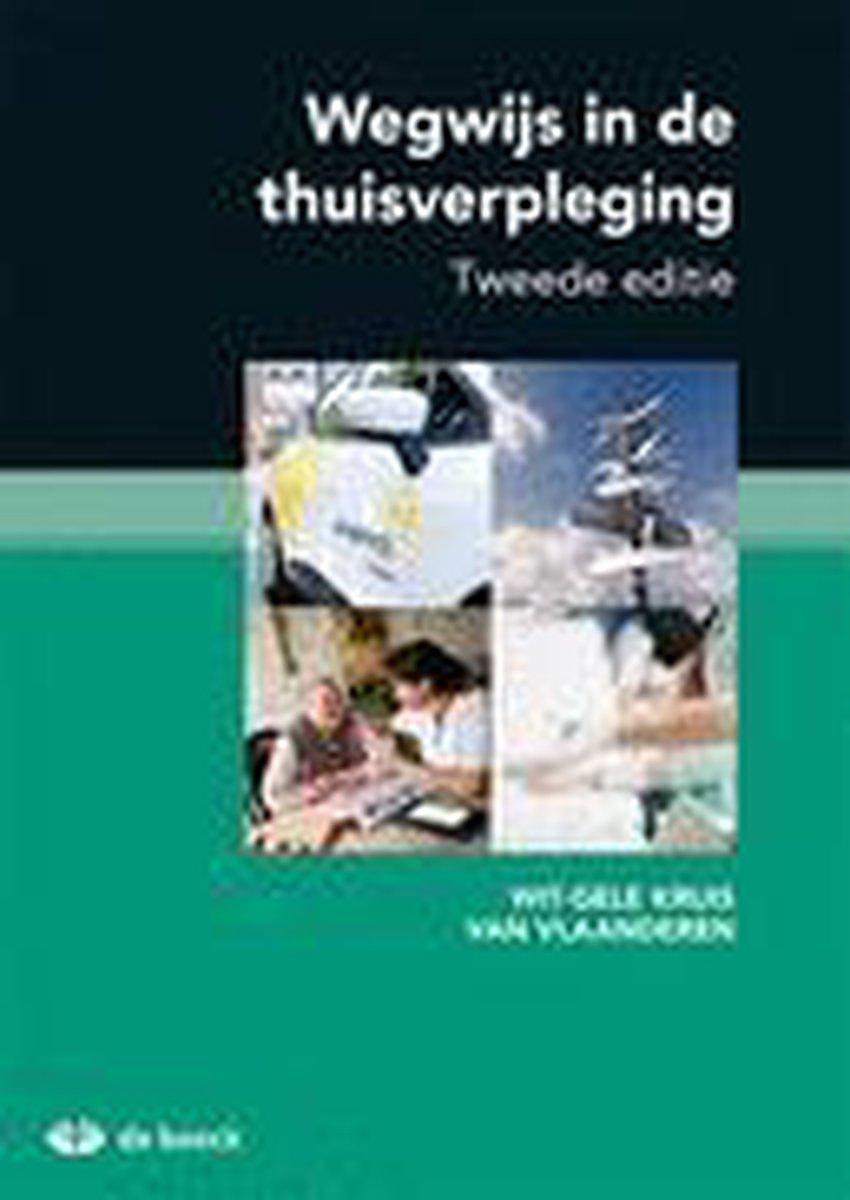 Wegwijs in de thuisverpleging