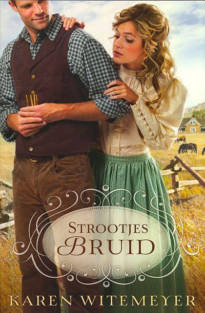 Karen Witemeyer Strootjesbruid thumbnail
