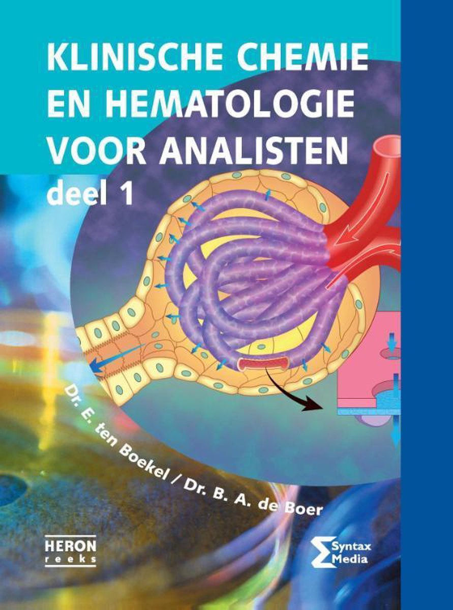 Klinische chemie en hematologie voor analisten / 1 / Heron-reeks