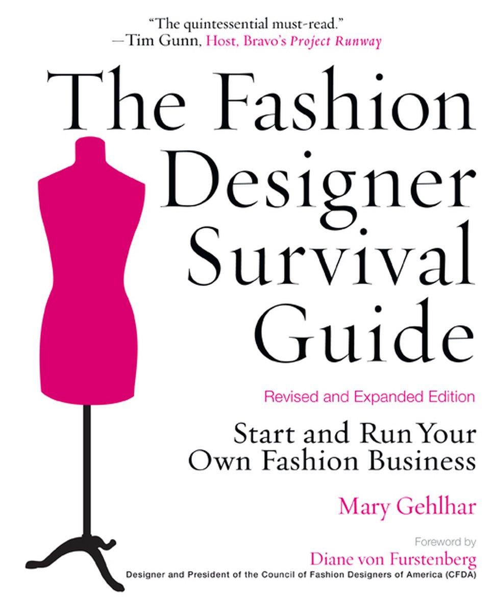 Fashion Designer Survival Guide