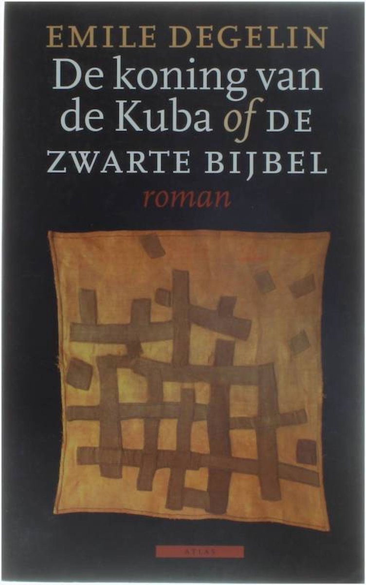 De koning van de Kuba, of, De zwarte bijbel