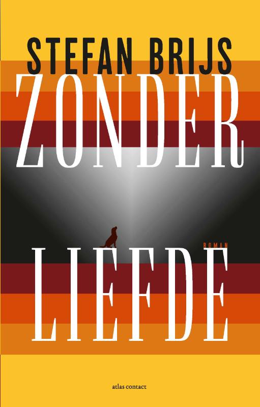Stefan Brijs Zonder Liefde thumbnail