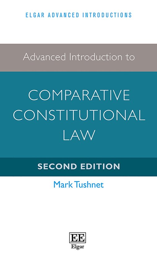 Advanced Introduction to Comparative Constitutio – Second Edition
