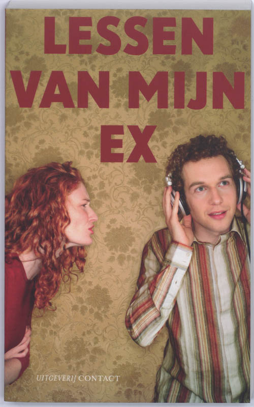 Lessen van mijn ex