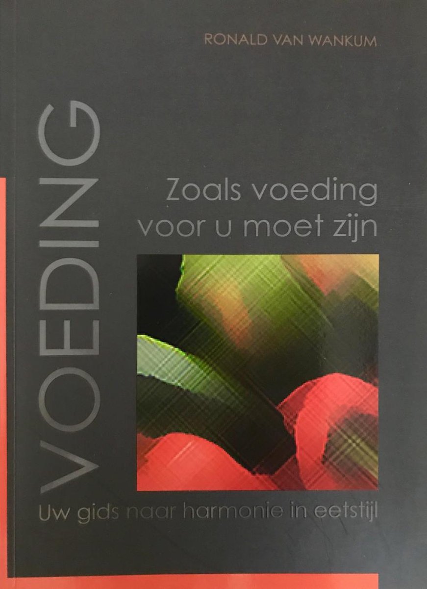 Voeding,zoals voeding voor u moet zijn