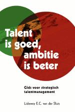 Talent is goed ambitie is beter