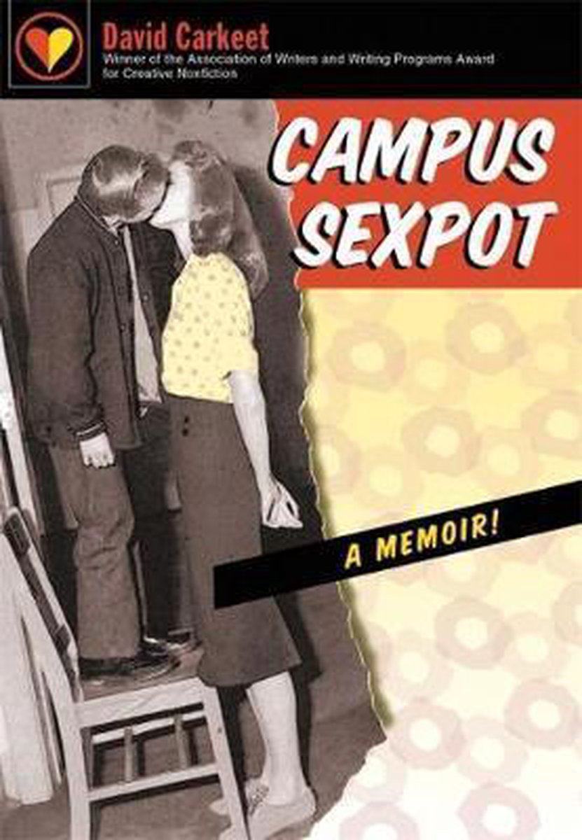 David Carkeet Campus Sexpot thumbnail
