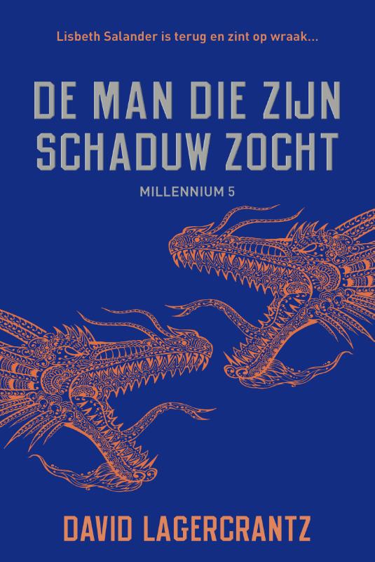 De man die zijn schaduw zocht / Millennium / 5