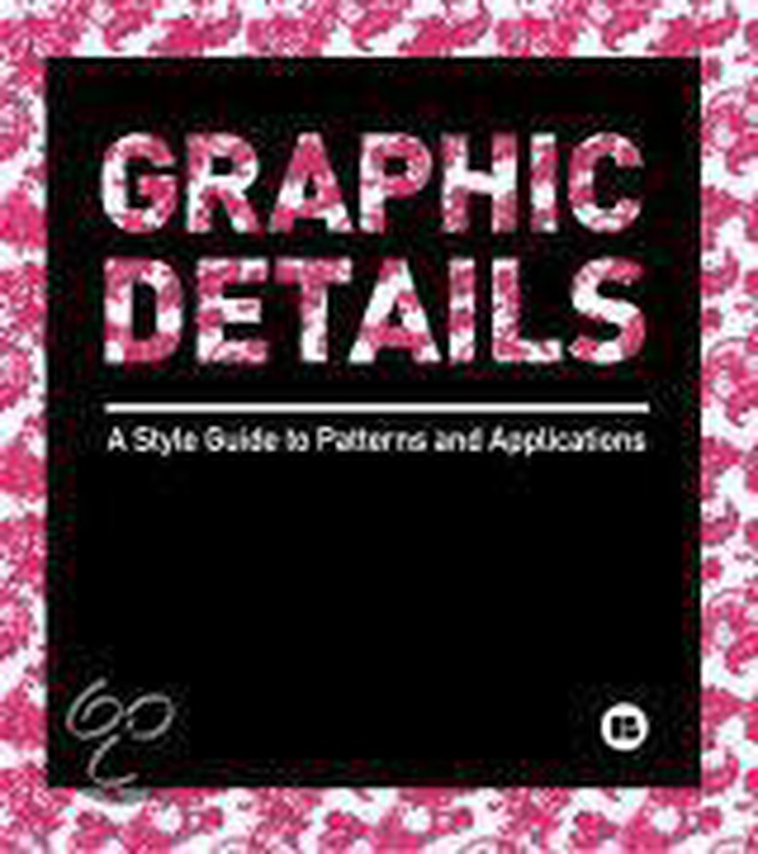 Graphic Details - Style Guide to Patterns