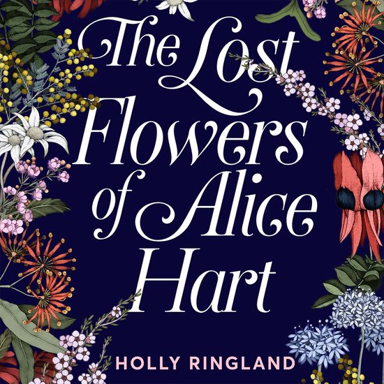 The Lost Flowers of Alice Hart