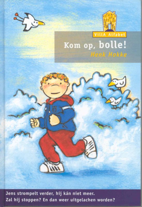 Kom op, bolle! / Villa Alfabet Oranje