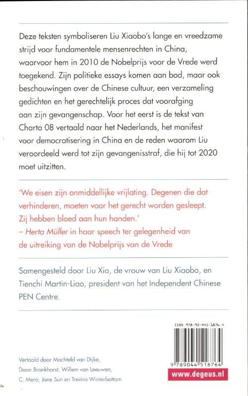 Ik heb geen vijanden, ik ken geen haat achterkant