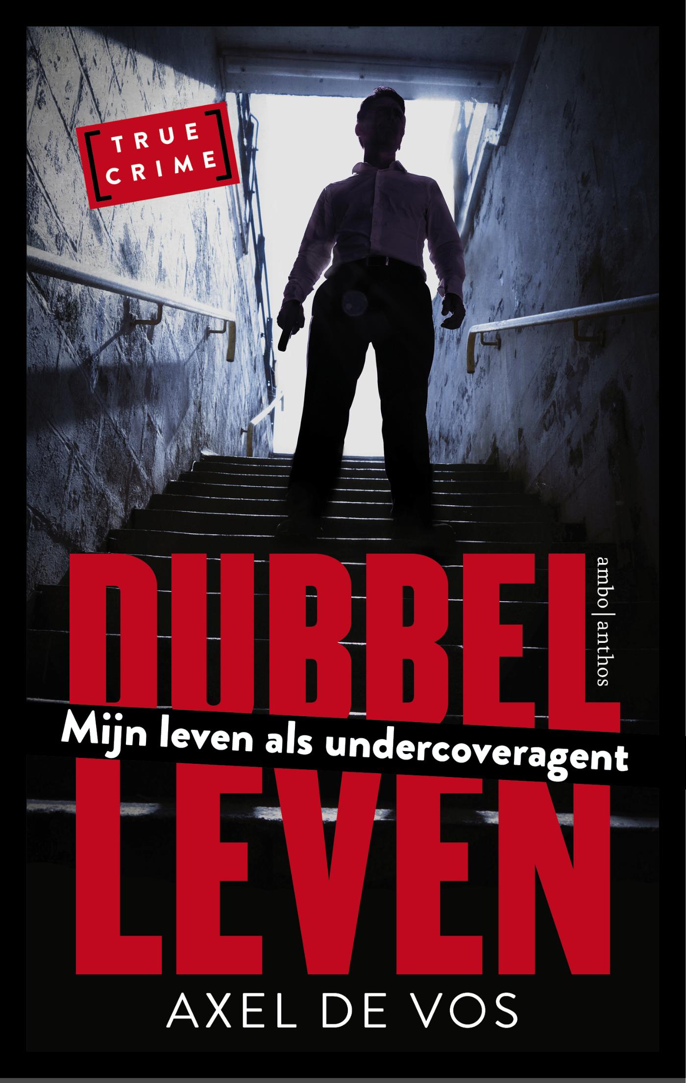 Dubbel leven / True crime