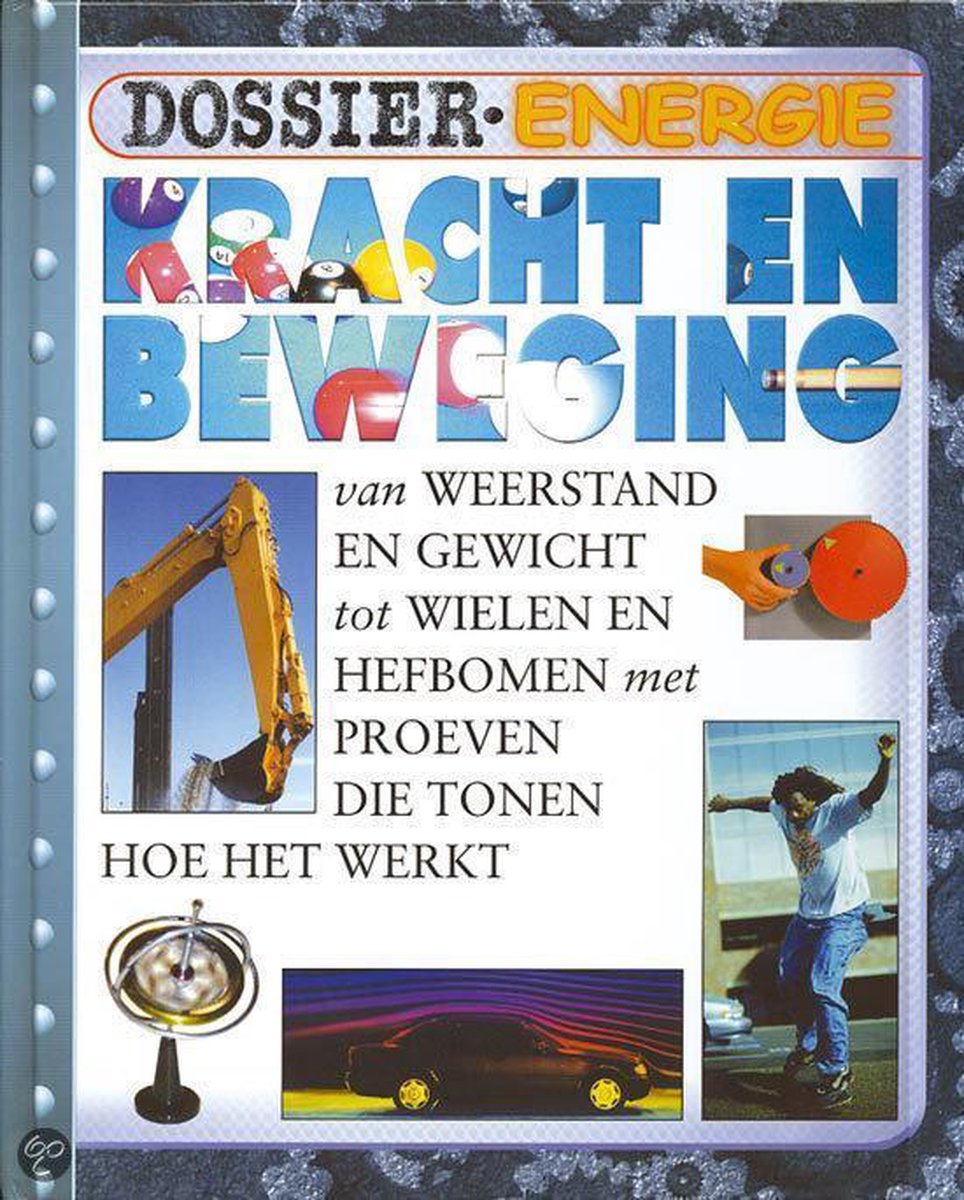 boekenbalie_9789054835073_cover Kracht en beweging / Dossier Energie