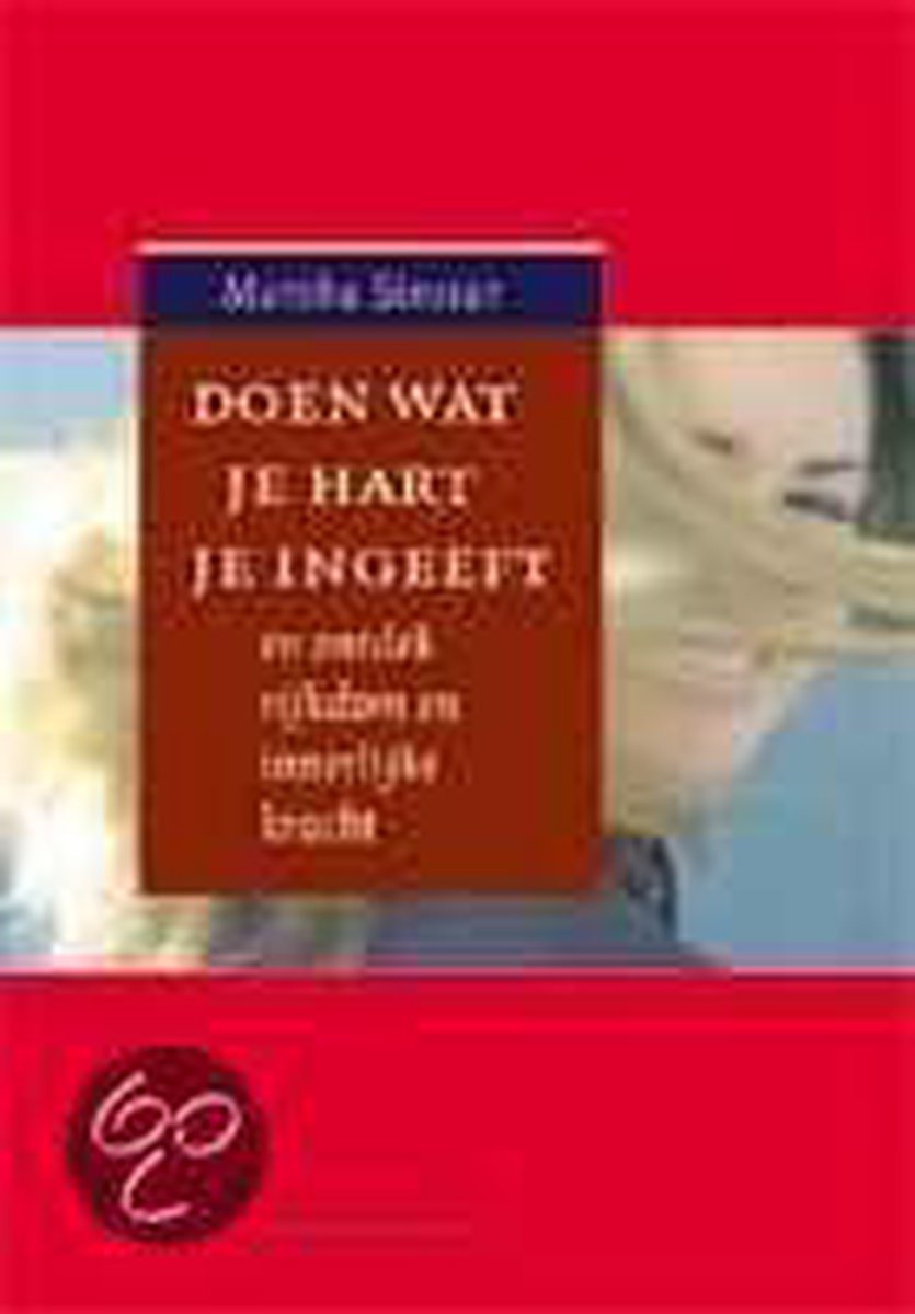 boekenbalie_9789062719662_cover Doen Wat Je Hart Je Ingeeft