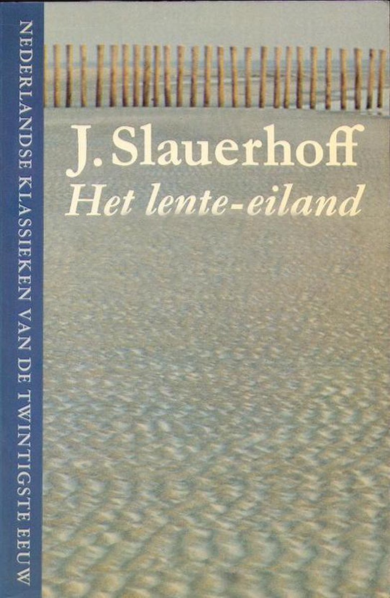 Het lente-eiland en andere verhalen / Nimmer dralend reeks