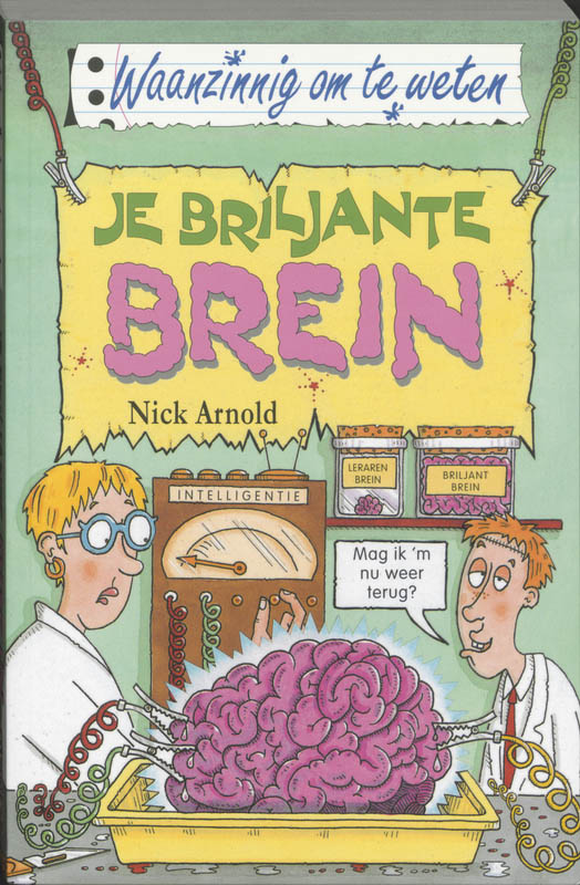 boekenbalie_9789020605174_cover Je briljante brein / Waanzinnig om te weten