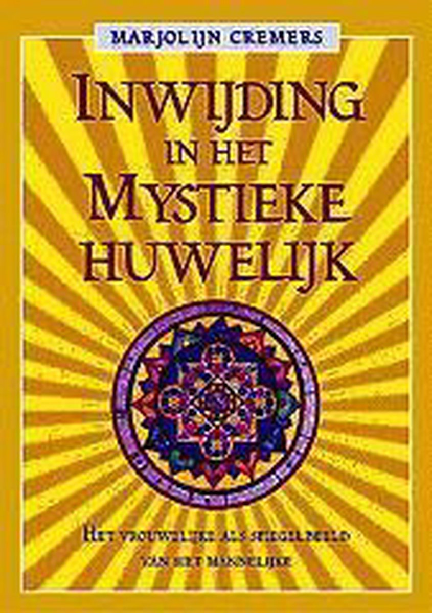 Inwijding In Het Mystieke Huwelijk