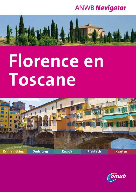 boekenbalie_9789018036133_cover Florence en Toscane / ANWB navigator