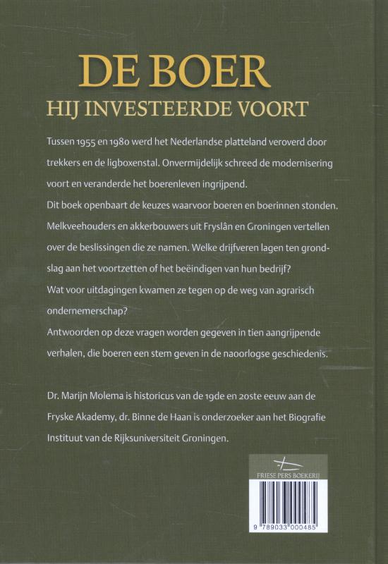 De boer, hij investeerde voort achterkant