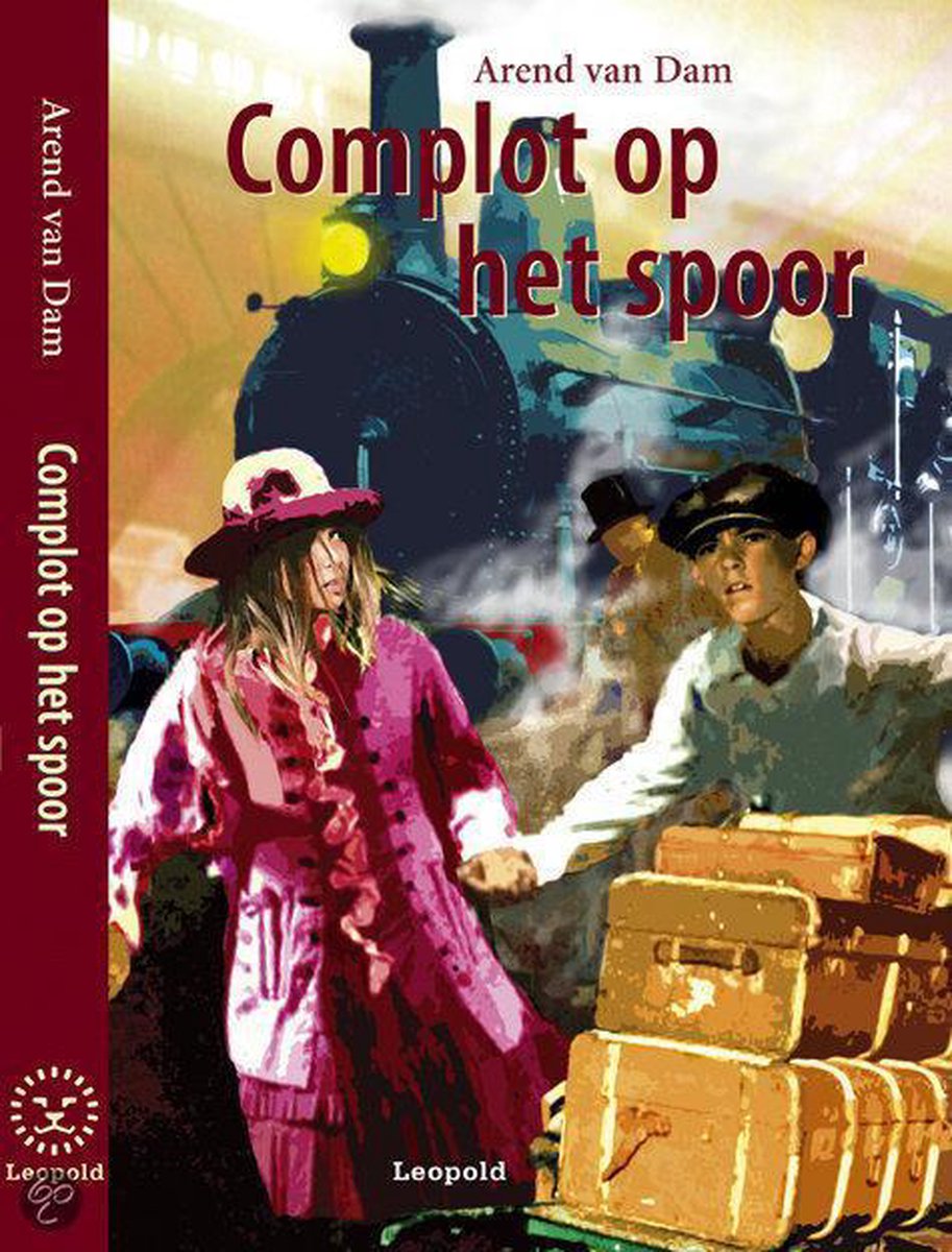 Arend van Dam Complot Op Het Spoor thumbnail