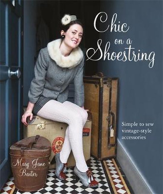 Mary Jane Baxter Chic On A Shoestring thumbnail
