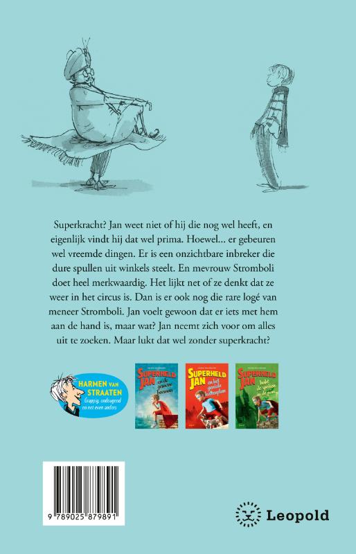 Superheld Jan en het raadsel van de verdwijnman / Superheld Jan achterkant