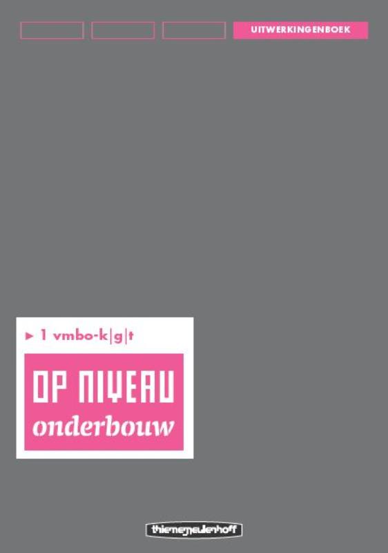 Op niveau 1 vmbo-kgt Uitwerkingen/Lineair