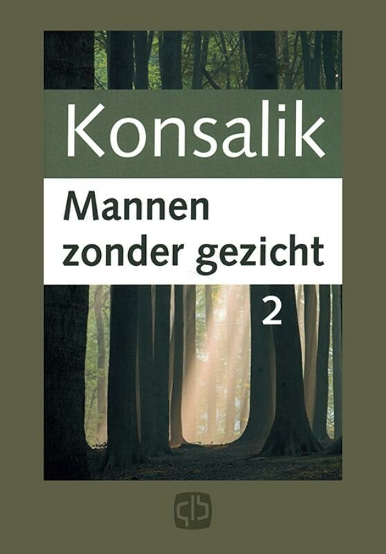 Heinz G. Konsalik Mannen Zonder Gezicht thumbnail
