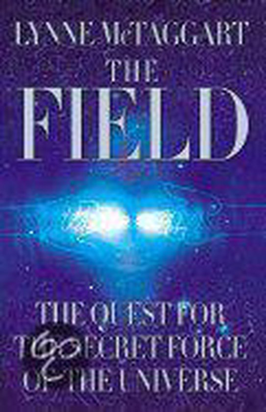 Lynne Mctaggart The Field thumbnail