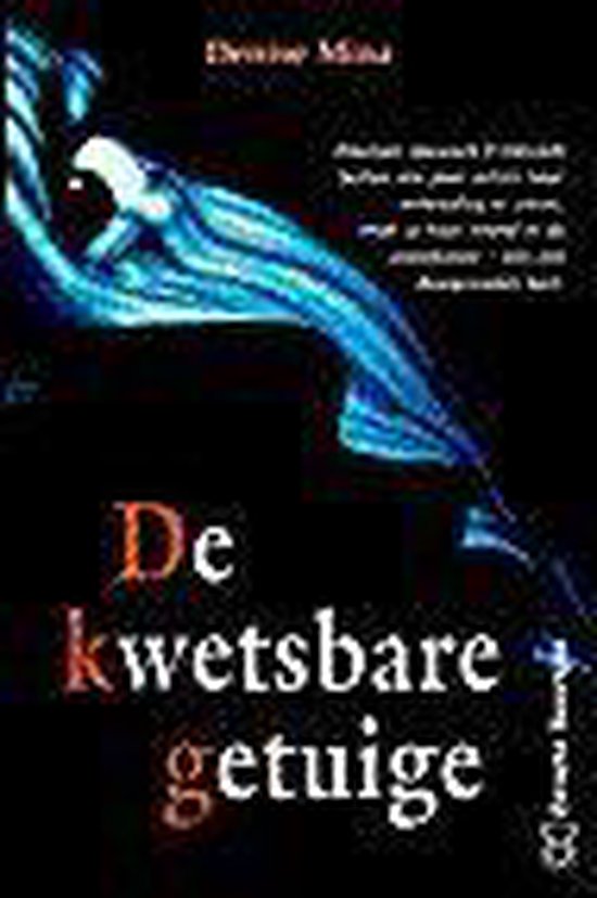 De kwetsbare getuige / Zwarte beertjes / 2953