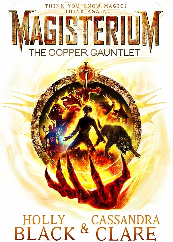 The Copper Gauntlet / Magisterium / 2