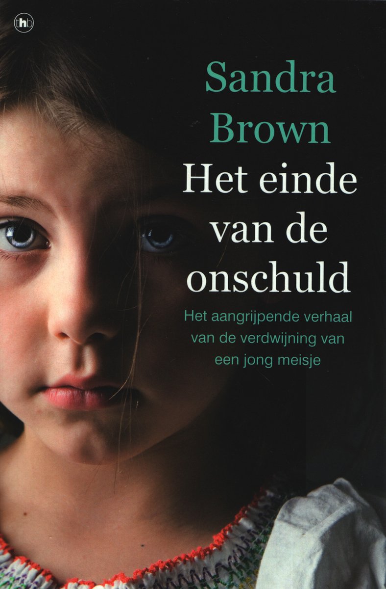 Sandra Brown Het Einde Van De Onschuld thumbnail