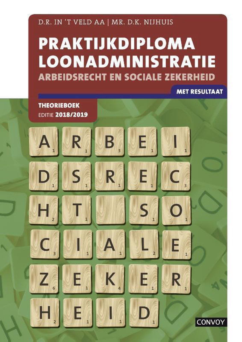 Praktijkdiploma loonadministratie Loonheffingen 2018/2019 Opgavenboek