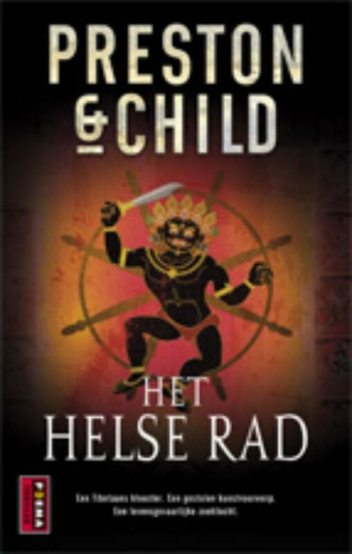 Het helse Rad / Pendergast thriller / 8