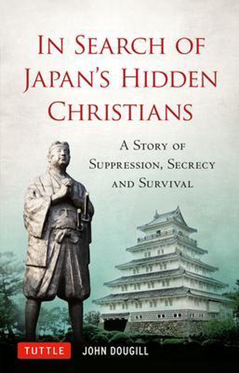 In Search of Japan's Hidden Christians