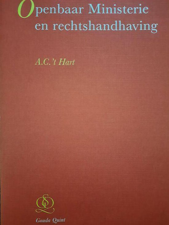 Openbaar Ministerie en rechtshandhaving