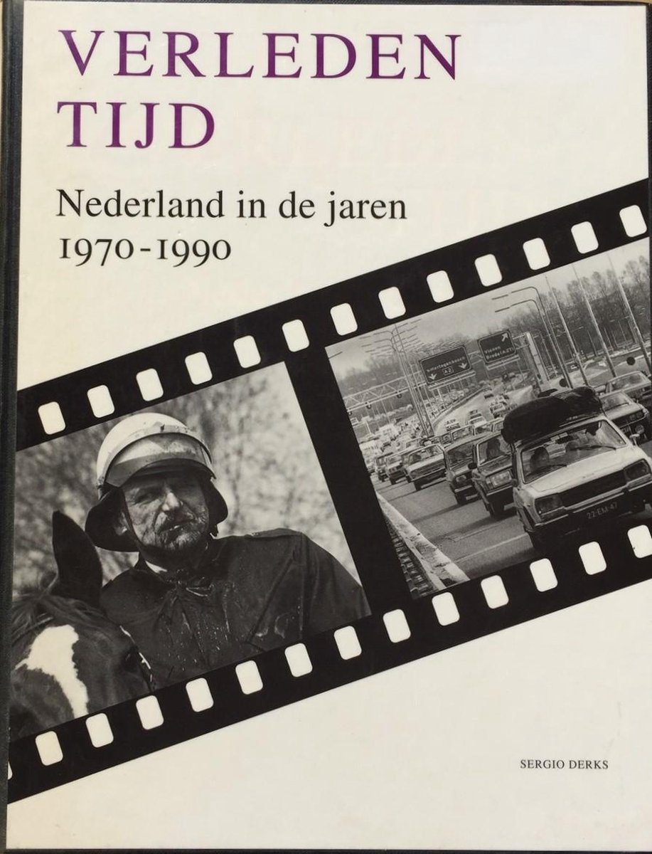 Verleden tijd Nederland in de jaren 1970-1990