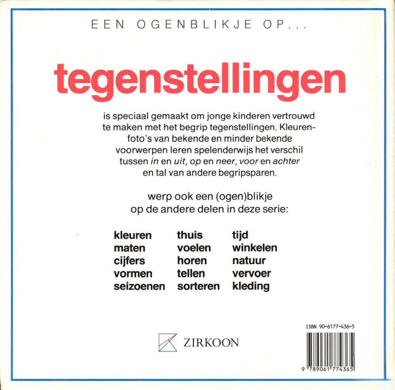 Tegenstellingen / Een ogenblikje op ... achterkant