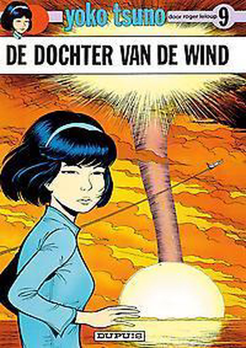 De dochter van de wind / Yoko Tsuno / 9