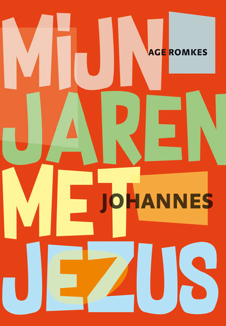 Age Romkes Mijn Jaren Met Jezus thumbnail