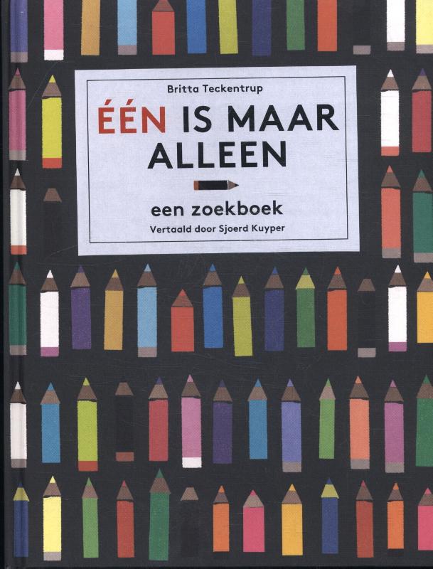 Eén is maar alleen