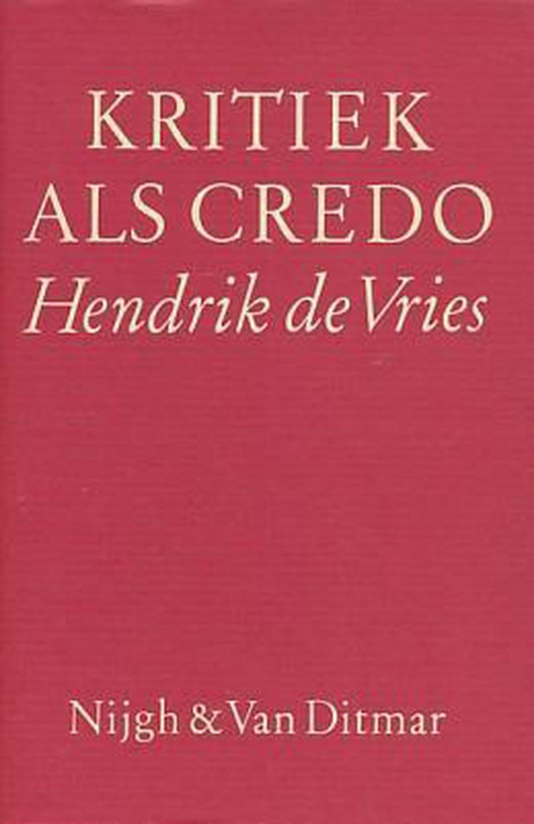 Kritiek als credo