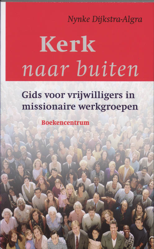 boekenbalie_9789023918806_cover Kerk naar buiten / Minibibliotheek voor de Protestantse Kerk in Nederland / 1